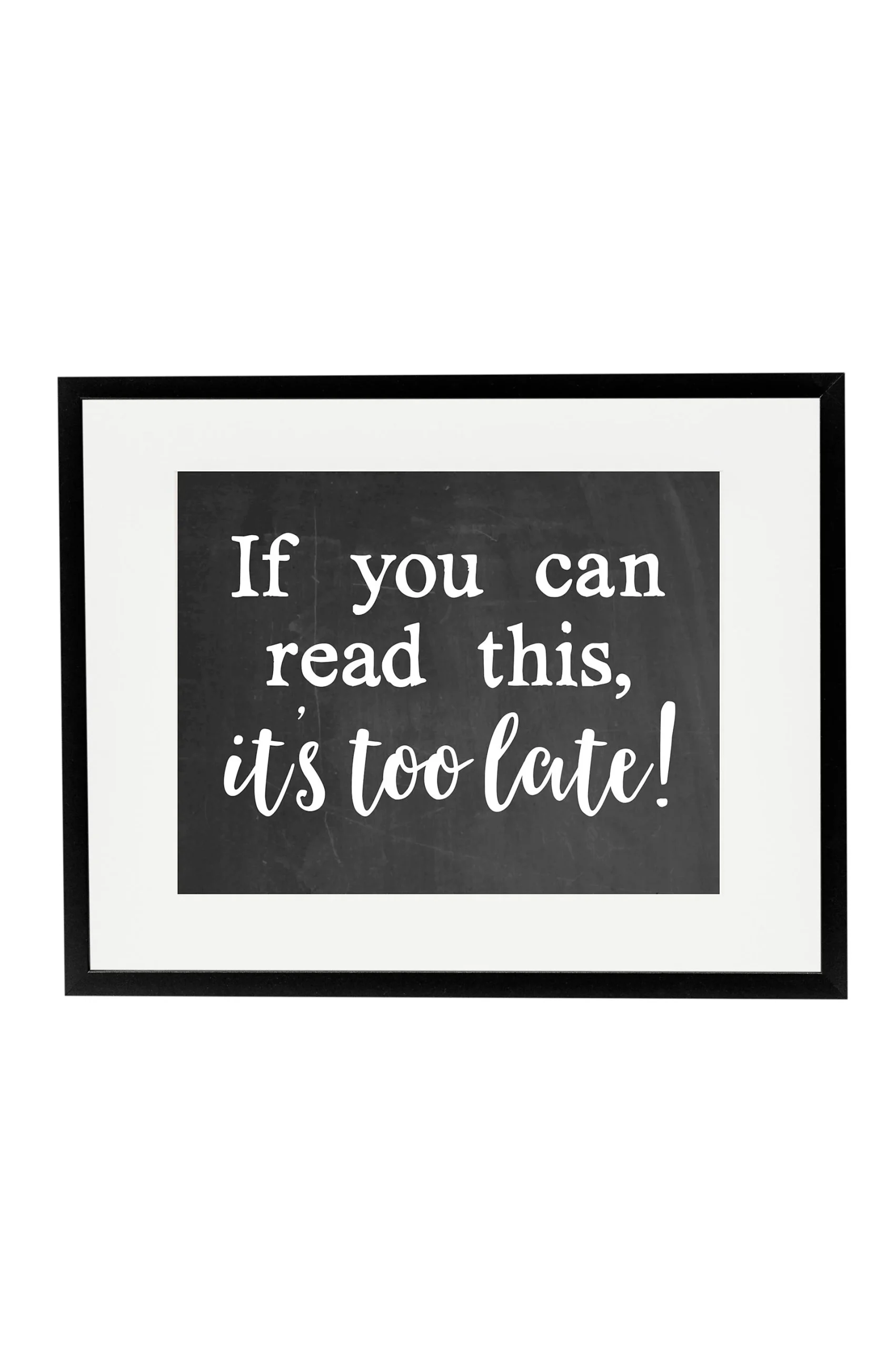 It's Too Late Wedding Ceremony Sign