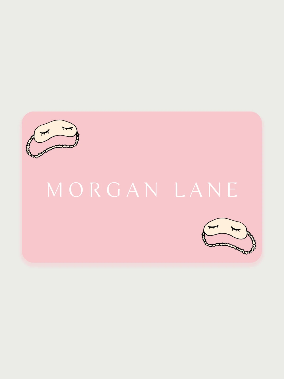 Morgan Lane Gift Card